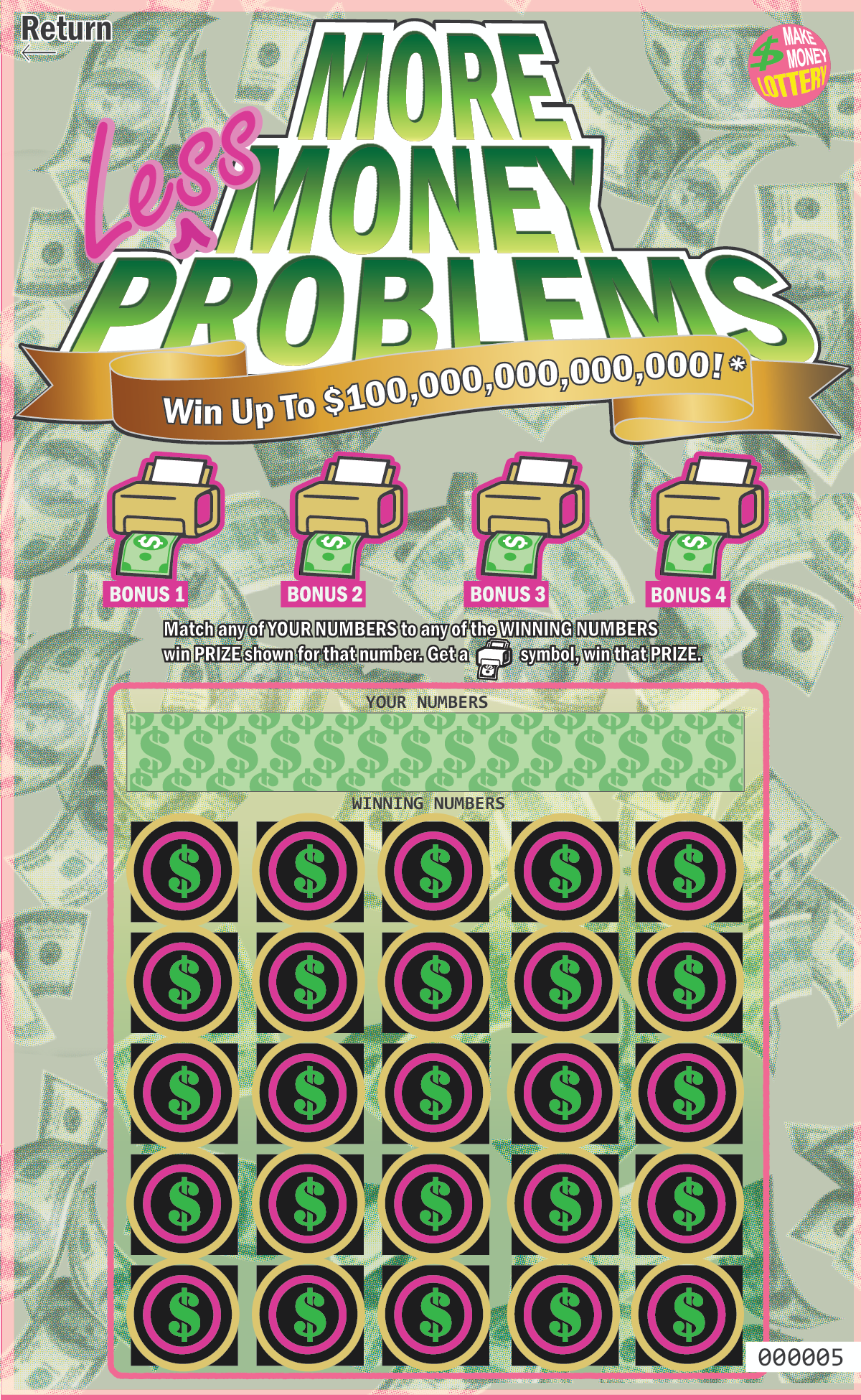 More Money Less Problems scratch ticket